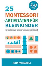 25 Montessori - Aktivitäten für Kleinkinder