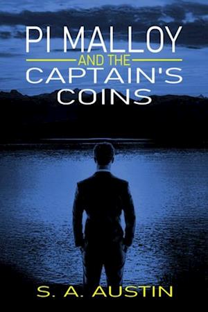 PI Malloy and the Captain's Coins