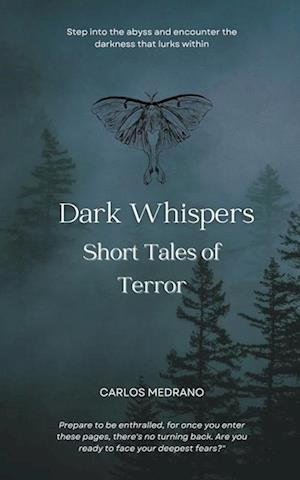 Dark Whispers