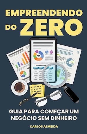 Empreendendo do Zero