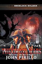 Sherlock Holmes, The Ghost Wars, Book Two