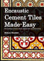 Encaustic Cement Tiles Made Easy: Everything to knwo about cement tile manufacturing