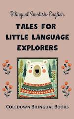 Bilingual Swedish-English Tales for Little Language Explorers 