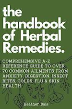 The Handbook of Herbal Remedies