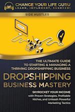 Dropshipping Business Mastery