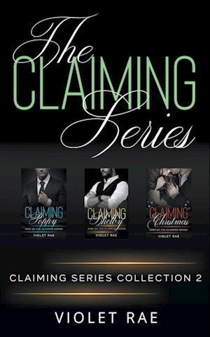 The Claiming Series Collection Two