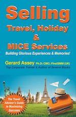 Selling Travel, Holiday & MICE Services 