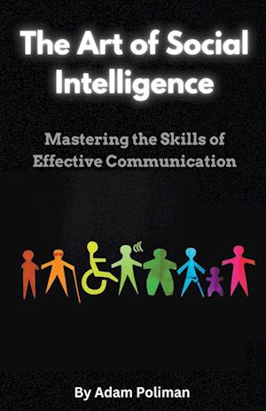 The Art of Social Intelligence