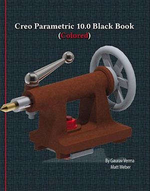 Creo Parametric 10.0 Black Book