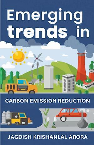 Emerging Trends in Carbon Emission Reduction