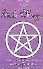 Pink Magic