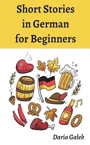 Short Stories in German for Beginners