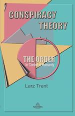 Conspiracy Theory "The Order" 