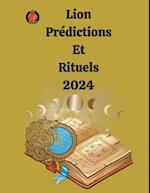 Lion Prédictions  Et  Rituels 2024