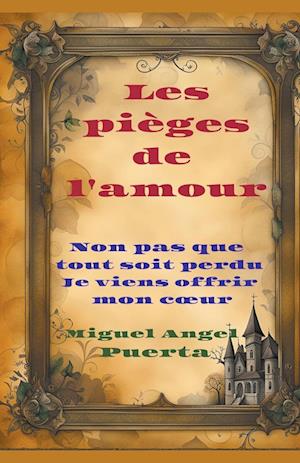 Les piéges de l'amour