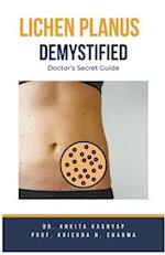 Lichen Planus Demystified Doctors Secret Guide 