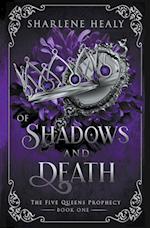 Of Shadows and Death