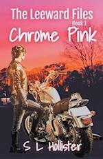 Chrome Pink 