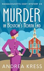 Murder in Boston's North End 