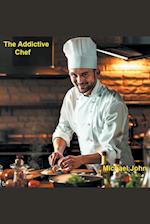 The Addictive Chef 