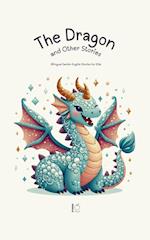 The Dragon and Other Stories