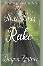 Three Times The Rake 