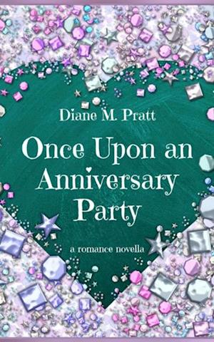 Once Upon an Anniversary Party