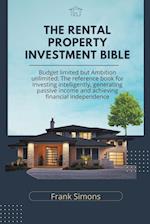 The Rental Property Investment Bible