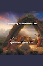 Commentary on the Book of Luke 