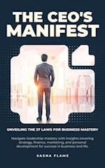 CEO's Manifest: Unveiling the 27 Laws for Business Mastery