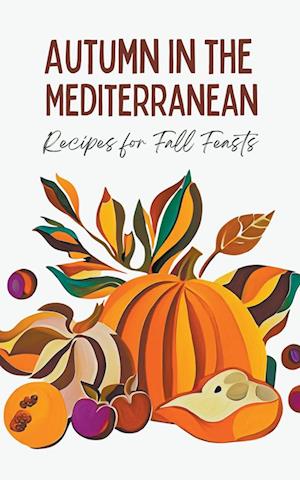 Autumn in the Mediterranean