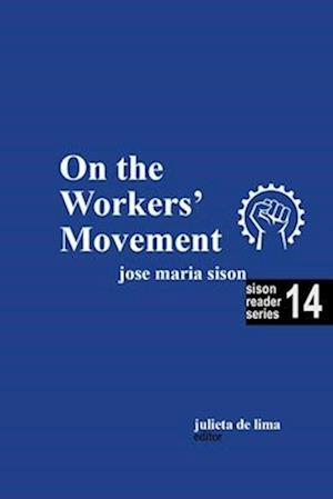 On the Workers' Movement