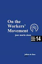 On the Workers' Movement 