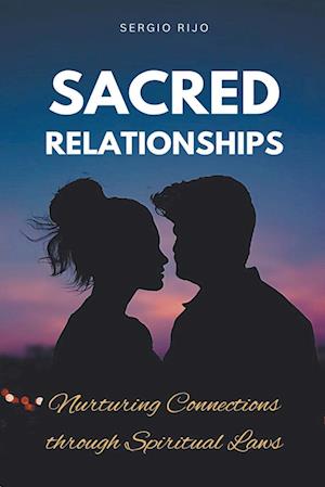 Sacred Relationships