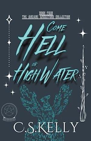 Come Hell or High Water