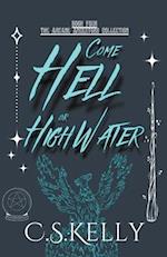 Come Hell or High Water 