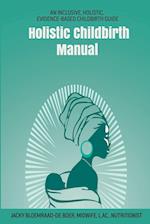 Holistic Childbirth Manual 