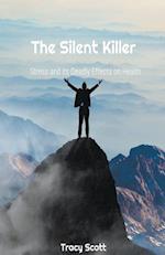 The Silent Killer