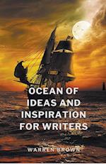 Ocean of Ideas and Inspiration for Writers