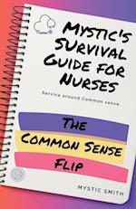 Mystic's Survival Guide For Nurses