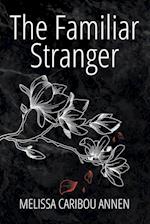 The Familiar Stranger 