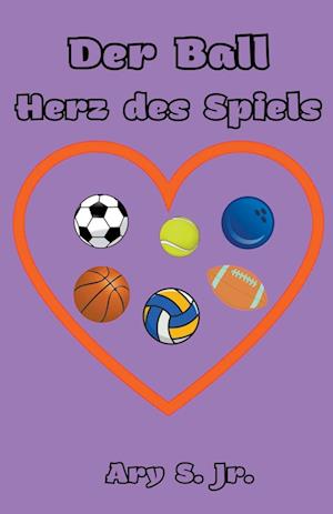 Der Ball Herz des Spiels