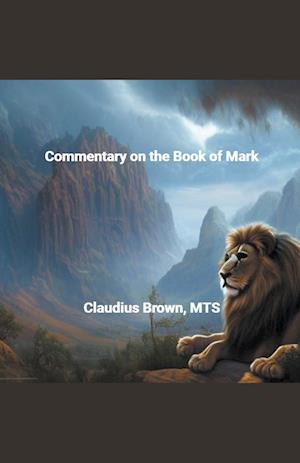 Commentary on the Book of Mark