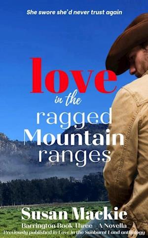 Love in the Ragged Mountain Ranges (Novella)