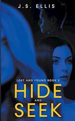 Hide and Seek (Lost and Found book 2) 