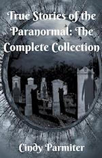 True Stories of the Paranormal