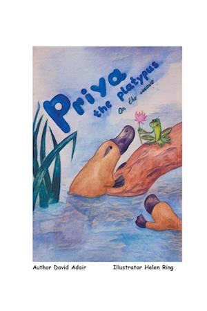 Priya the Platypus - On the Move