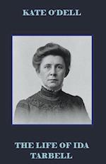 The Life of Ida Tarbell 