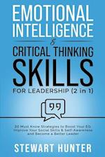 Emotional Intelligence & Critical Thinking Skills For Leadership