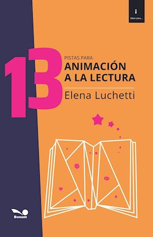 13 pistas para la animación a la lectura